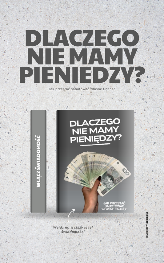 E-Book DLACZEGO NIE MAMY PIENIĘDZY